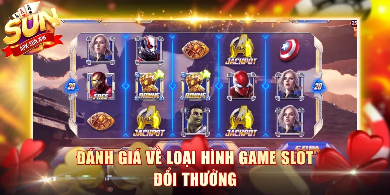 Slot Đổi Thưởng - 4 Tuyệt Chiêu Săn Hũ Jackpot Trăm Triệu 2 Đánh giá về loại hình game slot đổi thưởng