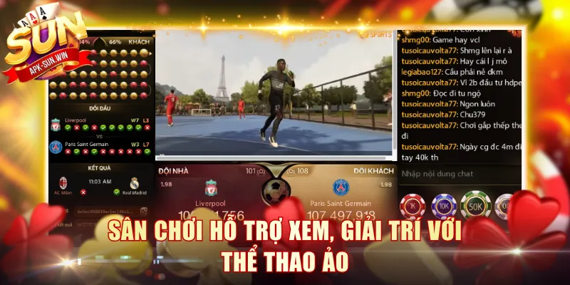 Sân chơi hỗ trợ xem, giải trí với thể thao ảo