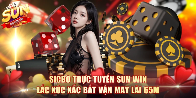 Sicbo Trực Tuyến