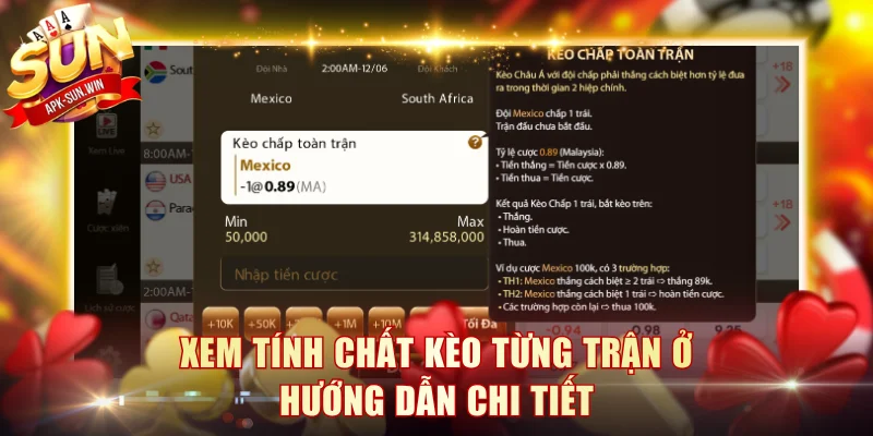 Xem tính chất kèo từng trận ở hướng dẫn chi tiết